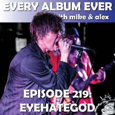Episode 219: Eyehategod