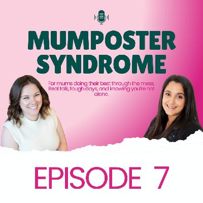Mumposter Syndrome Episode 7 - Navigating Motherhood in a Pandemic: A Journey of Resilience and Emotional Recovery with Lauren Van Dyne