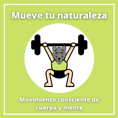 4 pasos para moverte de cuerpo y mente - El minuto de reflexión