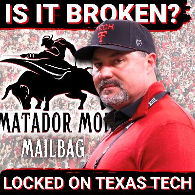 Locked On Texas Tech: Matador Mob Mailbag