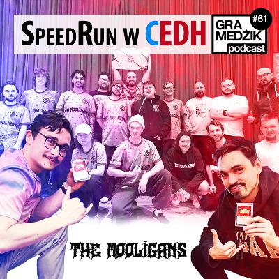 Gra Medżik Podcast Odc. 61 - Speedrun w cEDH