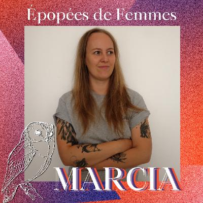 Marcia - Ecrire pour s'émanciper du réel