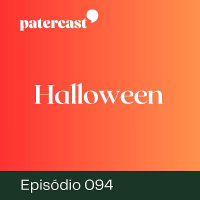 EP.94 | “Halloween” EP.94 | “Halloween”