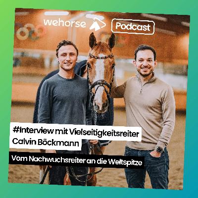 #Interview mit Vielseitigkeitsreiter Calvin Böckmann: Vom Nachwuchsreiter an die Weltspitze