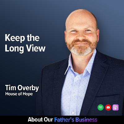 Tim Overby - Keep the Long View Tim Overby - Keep the Long View
