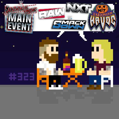 #323 SchwitzSchnack: WWE Saturday Night's Main Event-Preview, NXT Halloween Havoc & TNA Invasion-Reviews