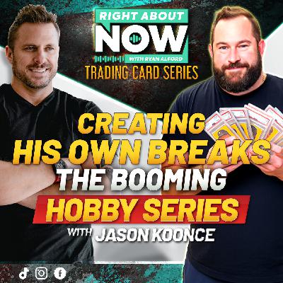 Creating his own Breaks - The Booming Hobby Series w/ Jason Koonce