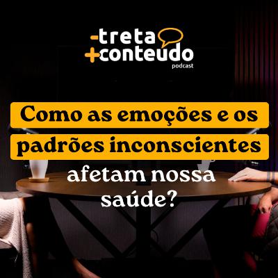 Como as emoções e padrões inconscientes afetam nossa saúde? Como as emoções e padrões inconscientes afetam nossa saúde?