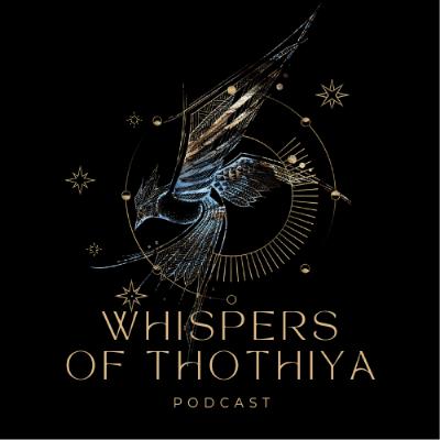 Whispers of Thothiya Whispers of Thothiya