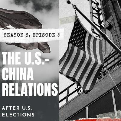 U.S.-China Relations under Biden Presidency