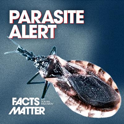 300,000-Plus Americans Infected With Dangerous Chagas Parasite