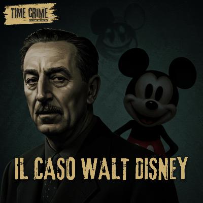 Ep. 15 - Cosa si Nasconde Dietro il Sorriso di Topolino?