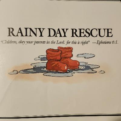 Rainy Day Rescue