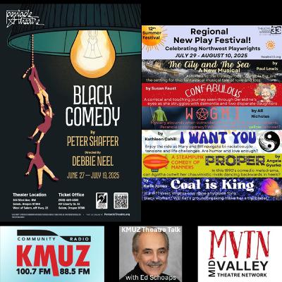 Episode 25-0620: BLACK COMEDY lights up Pentacle Theatre & T33 New Play Festival goes regional