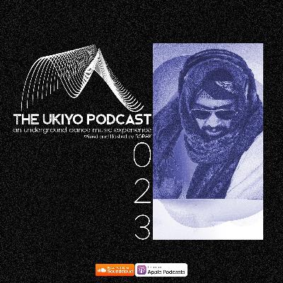 The Ukiyo Podcast | UKY023 The Ukiyo Podcast | UKY023