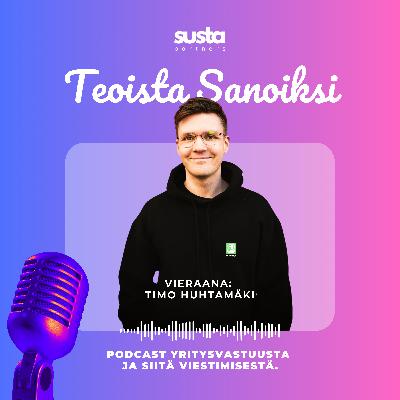 Kiertotalous intohimona ja bisnesmahdollisuutena | Vieraana Timo Huhtamäki, Emmy Clothing Company Oy Kiertotalous intohimona ja bisnesmahdollisuutena | Vieraana Timo Huhtamäki, Emmy Clothing Company Oy