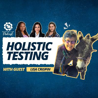 12: Holistic Testing with Lisa Crispin