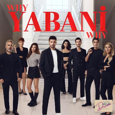 WHY YABANI WHY