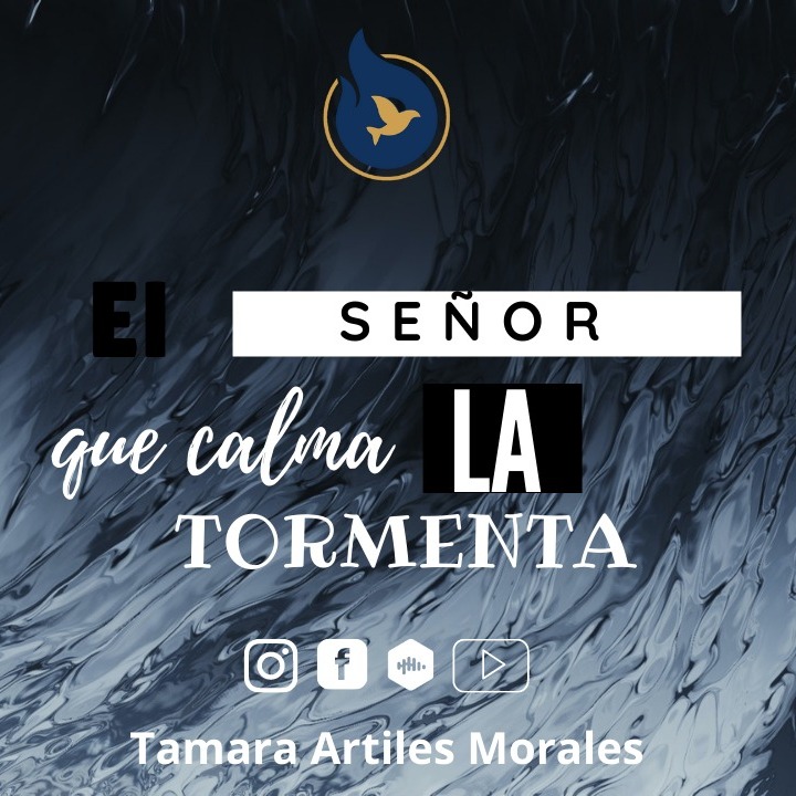 El Señor que calma la tormenta - Tamara Artiles