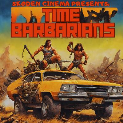 Time Barbarians: June 1981 Time Barbarians: June 1981