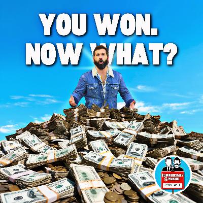 You Won. Now What? The Money Problems No One Prepares You For | with Garrett Gatton You Won. Now What? The Money Problems No One Prepares You For | with Garrett Gatton