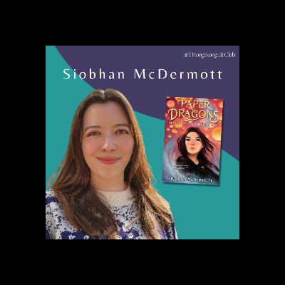 #9: A Conversation with Siobhan McDermott on Myth, Heritage, and Magic