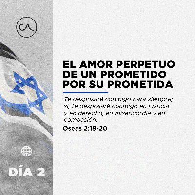 Día 2- EL AMOR PERPETUO DE UN PROMETIDO POR SU PROMETIDA