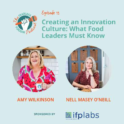 Creating an Innovation Culture: What Food Leaders Must Know