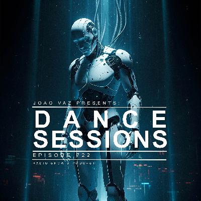 Dance Sessions Ep. 722 Dance Sessions Ep. 722