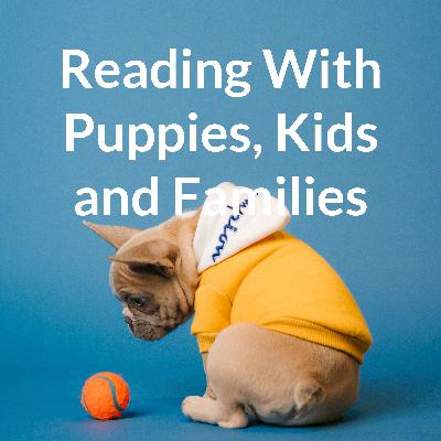The end of reading with puppies kids and families