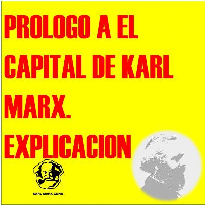 Prólogo I a El Capital de Karl Marx