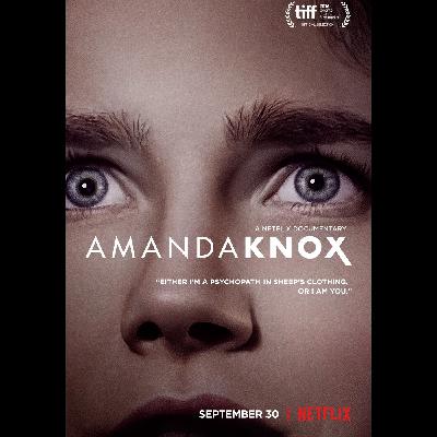Episode 13 - Amanda Knox Episode 13 - Amanda Knox