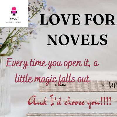 LOVE FOR NOVELS! LOVE FOR NOVELS!
