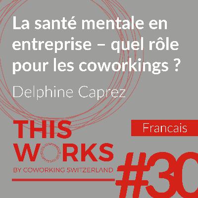 La santé mentale en entreprise – quel rôle pour les coworkings ? La santé mentale en entreprise – quel rôle pour les coworkings ?