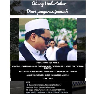 Diary of an undertaker / Diari seorang pengurus jenazah (Part 2) Diary of an undertaker / Diari seorang pengurus jenazah (Part 2)