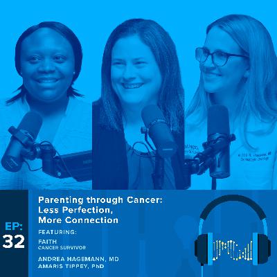 Parenting Through Cancer: Less Perfection, More Connection Parenting Through Cancer: Less Perfection, More Connection