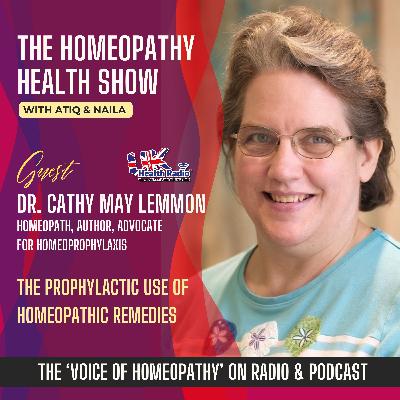 EP131: The Prophylactic use of Homeopathic Remedies with Dr. Cathy May Lemmon