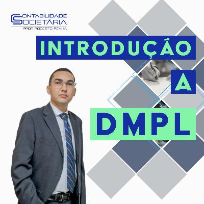 007 - Introdução a DMPL