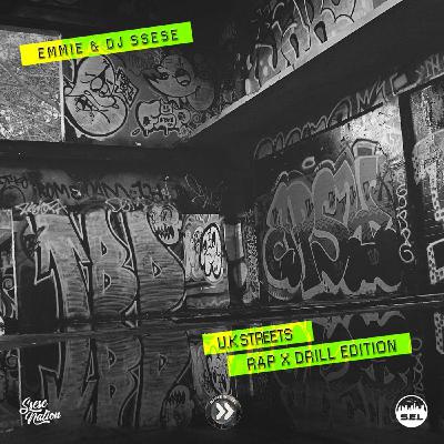 U.K Streets: Rap x Drill Edition ( Feat. DJ Ssese )