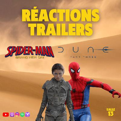 RÉACTIONS TRAILERS SPIDER-MAN BRAND NEW DAY ET DUNE 3