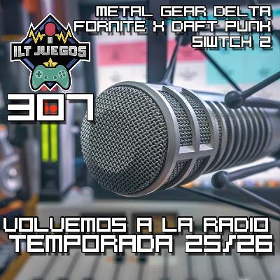 ILT-307 Inicio temporada radiofónica 25/26