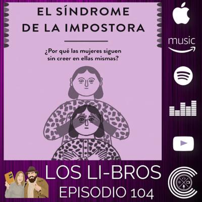 El síndrome de la impostora El síndrome de la impostora