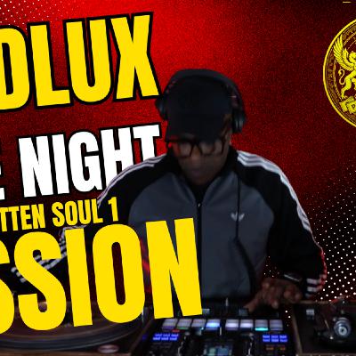 Episode 442: DJ Dlux - Late Night Session 1 - Forgotten Soul Episode 442: DJ Dlux - Late Night Session 1 - Forgotten Soul
