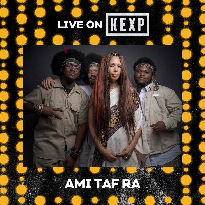 Ami Taf Ra (Live On KEXP)