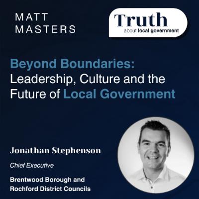 Beyond Boundaries: Leadership, Culture and the Future of Local Government Beyond Boundaries: Leadership, Culture and the Future of Local Government