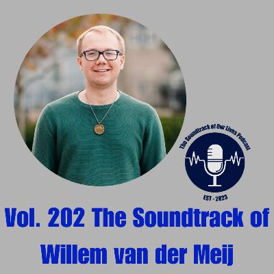 Vol. 202 The Soundtrack of Willem van der Meij Vol. 202 The Soundtrack of Willem van der Meij