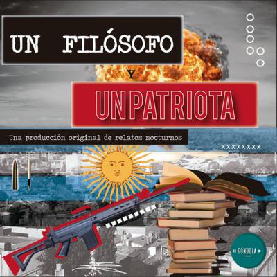 "Un Filósofo y Un Patriota" : Cap1