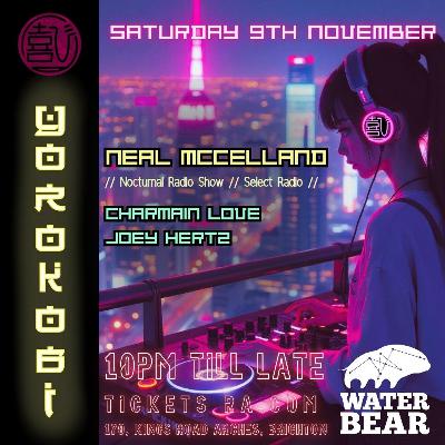 #4 Yorokobi with guest mix by Neal McCelland #4 Yorokobi with guest mix by Neal McCelland