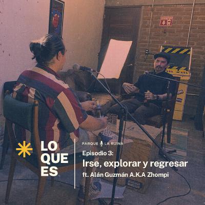 Irse, explorar y regresar Irse, explorar y regresar