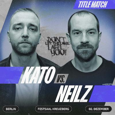 BATTLE CLASSICS | KATO VS. NEILZ (6. TITLE-MATCH)
